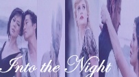 Into the Night